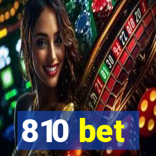 810 bet